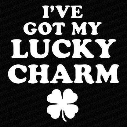 I’ve Got My Lucky Charm – DTF Transfer Set