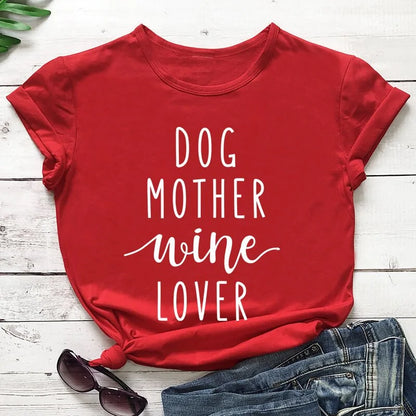 Dog Mother Wine Lover T-Shirt